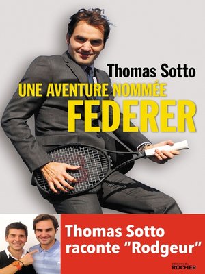 cover image of Une aventure nommée Federer